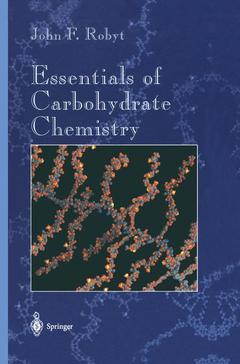 Couverture de l’ouvrage Essentials of Carbohydrate Chemistry
