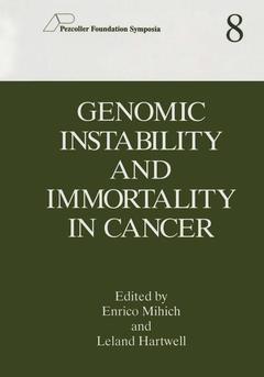Couverture de l’ouvrage Genomic Instability and Immortality in Cancer