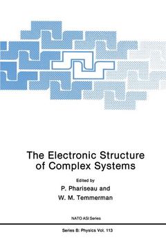 Couverture de l’ouvrage The Electronic Structure of Complex Systems
