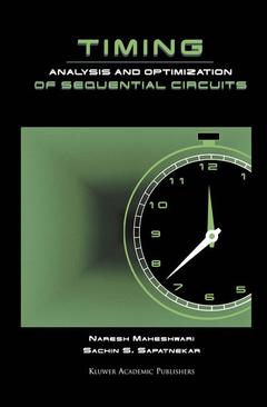 Couverture de l’ouvrage Timing Analysis and Optimization of Sequential Circuits