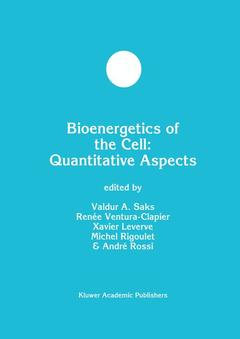 Couverture de l’ouvrage Bioenergetics of the Cell: Quantitative Aspects