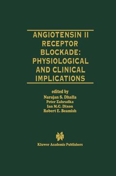 Couverture de l’ouvrage Angiotensin II Receptor Blockade Physiological and Clinical Implications