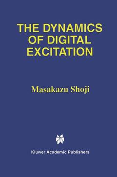 Couverture de l’ouvrage The Dynamics of Digital Excitation