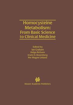 Couverture de l’ouvrage Homocysteine Metabolism: From Basic Science to Clinical Medicine