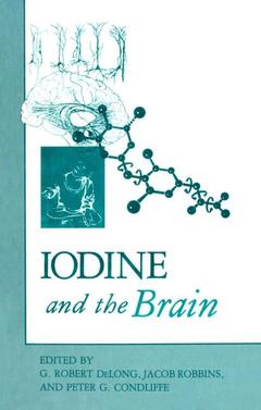 Couverture de l’ouvrage Iodine and the Brain