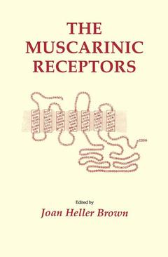Couverture de l’ouvrage The Muscarinic Receptors