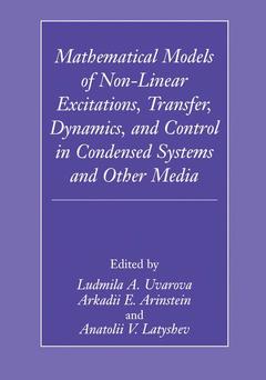 Cover of the book Mathematical Models of Non-Linear Excitations, Transfer, Dynamics, and Control in Condensed Systems and Other Media