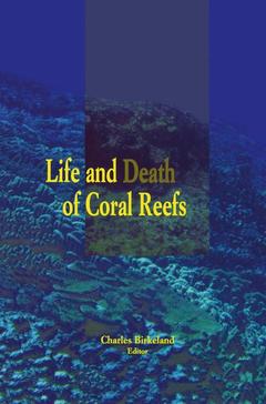 Cover of the book Life and Death of Coral Reefs
