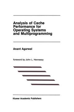 Couverture de l’ouvrage Analysis of Cache Performance for Operating Systems and Multiprogramming