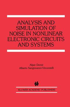 Couverture de l’ouvrage Analysis and Simulation of Noise in Nonlinear Electronic Circuits and Systems