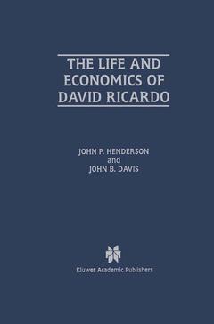 Couverture de l’ouvrage The Life and Economics of David Ricardo