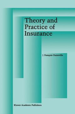 Couverture de l’ouvrage Theory and Practice of Insurance