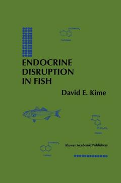 Couverture de l’ouvrage Endocrine Disruption in Fish