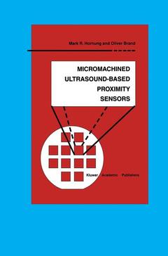 Couverture de l’ouvrage Micromachined Ultrasound-Based Proximity Sensors