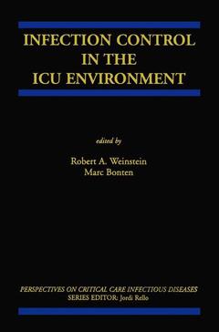 Couverture de l’ouvrage Infection Control in the ICU Environment