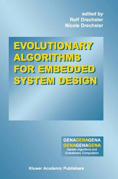 Couverture de l’ouvrage Evolutionary Algorithms for Embedded System Design