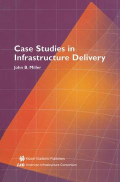 Couverture de l’ouvrage Case Studies in Infrastructure Delivery