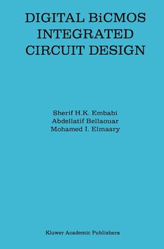 Couverture de l’ouvrage Digital BiCMOS Integrated Circuit Design