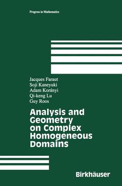 Couverture de l’ouvrage Analysis and Geometry on Complex Homogeneous Domains