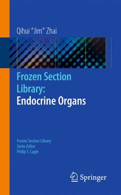 Couverture de l’ouvrage Frozen Section Library: Endocrine Organs