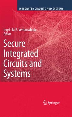 Couverture de l’ouvrage Secure Integrated Circuits and Systems