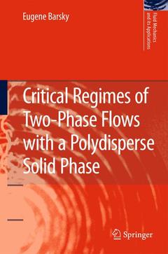 Couverture de l’ouvrage Critical Regimes of Two-Phase Flows with a Polydisperse Solid Phase