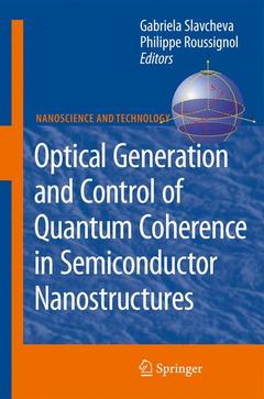 Couverture de l’ouvrage Optical Generation and Control of Quantum Coherence in Semiconductor Nanostructures
