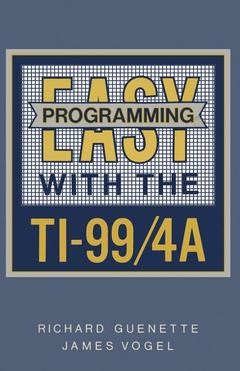 Couverture de l’ouvrage Easy Programming with the TI-99/4A