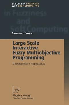 Couverture de l’ouvrage Large Scale Interactive Fuzzy Multiobjective Programming