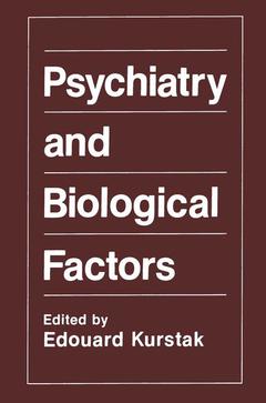 Couverture de l’ouvrage Psychiatry and Biological Factors