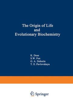 Cover of the book The Origin of Life and Evolutionary Biochemistry