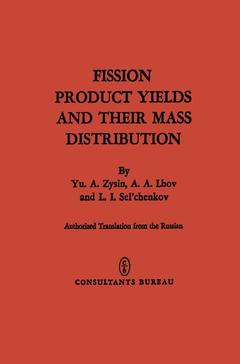 Couverture de l’ouvrage Fission Product Yields and Their Mass Distribution
