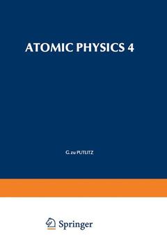 Couverture de l’ouvrage Atomic Physics 4