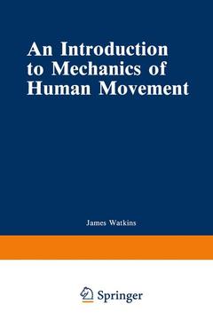 Couverture de l’ouvrage An Introduction to Mechanics of Human Movement