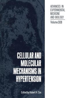 Couverture de l’ouvrage Cellular and Molecular Mechanisms in Hypertension