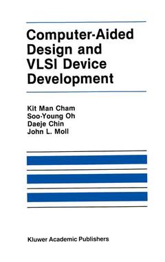 Couverture de l’ouvrage Computer-Aided Design and VLSI Device Development