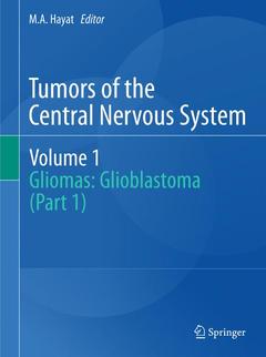 Couverture de l’ouvrage Tumors of the Central Nervous System, Volume 1