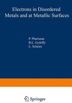 Couverture de l’ouvrage Electrons in Disordered Metals and at Metallic Surfaces
