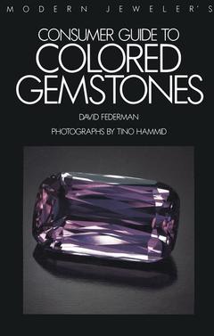 Couverture de l’ouvrage Modern Jeweler's Consumer Guide to Colored Gemstones