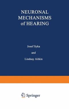 Couverture de l’ouvrage Neuronal Mechanisms of Hearing