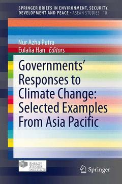 Couverture de l’ouvrage Governments’ Responses to Climate Change: Selected Examples From Asia Pacific