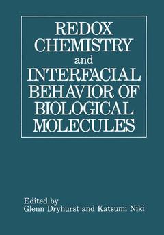 Couverture de l’ouvrage Redox Chemistry and Interfacial Behavior of Biological Molecules
