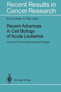 Couverture de l’ouvrage Recent Advances in Cell Biology of Acute Leukemia