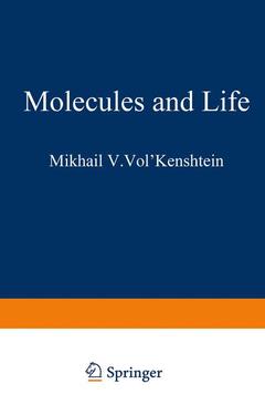 Couverture de l’ouvrage Molecules and Life