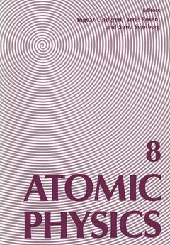 Couverture de l’ouvrage Atomic Physics 8