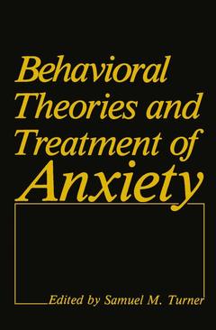 Couverture de l’ouvrage Behavioral Theories and Treatment of Anxiety