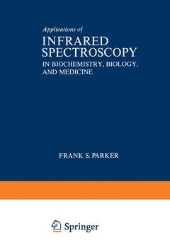 Cover of the book Applications of Infrared Spectroscopy in Biochemistry, Biology, and Medicine