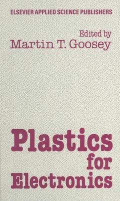 Couverture de l’ouvrage Plastics for Electronics
