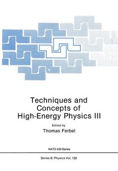 Couverture de l’ouvrage Techniques and Concepts of High-Energy Physics III