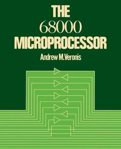 Couverture de l’ouvrage The 68000 Microprocessor